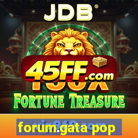 forum.gata pop